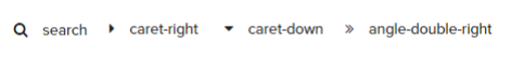in einer Reihe sind beschreibenden Komponenten und Elementen zu sehen, wie Lupe mit dem Text search, ein schwarzes Dreick was nach rechts zeigt und der Beschreibung "caret-right", ein Dreieck was nach unten zeigt und als Beschreibung "caret-down" trägt. Eine doppelter rechte Spitze mit der Beschreibung "angle-double-right"